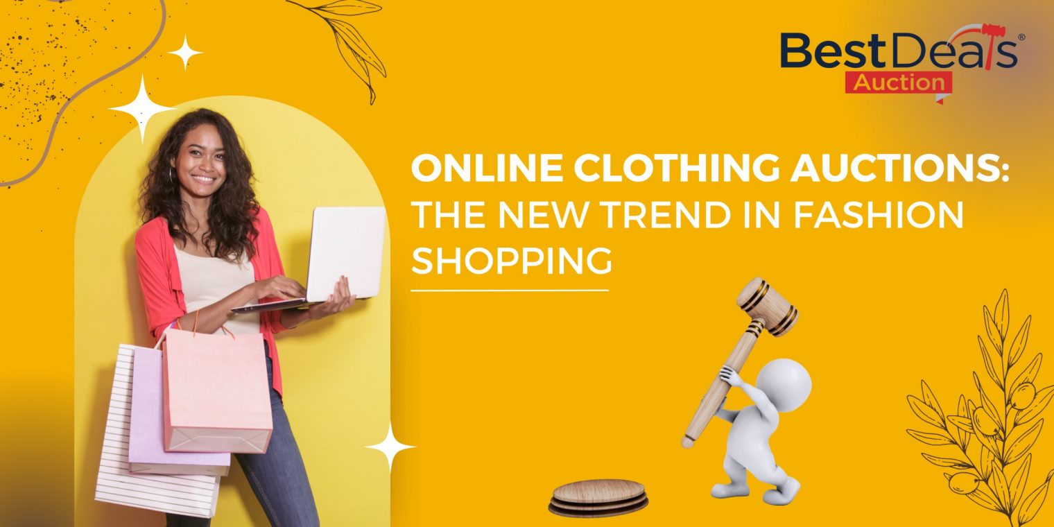 Online Clothing Auction- A New Fashion Shopping Trend